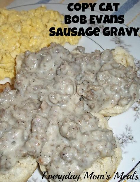 Bob Evans Sausage Gravy, Bob Evans Recipes, Country Sausage Gravy, Sausage Gravy And Biscuits, Sausage Gravy Recipe, Bob Evans, Homemade Gravy, Sausage Gravy, Gravy Recipes