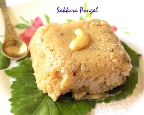 Sweet Pongal or Sakkara Pongal (சக்கரை பொங்கல்) is a famous sweet in south India, specially Tamil Nadu. This is cooked with newly harvested... Suji Halwa, Sheera Recipe, Indian Sweet Recipes, Sweet Pongal, Semolina Pudding, Halwa Recipe, Festival Food, Healthy Indian Recipes, Indian Curries