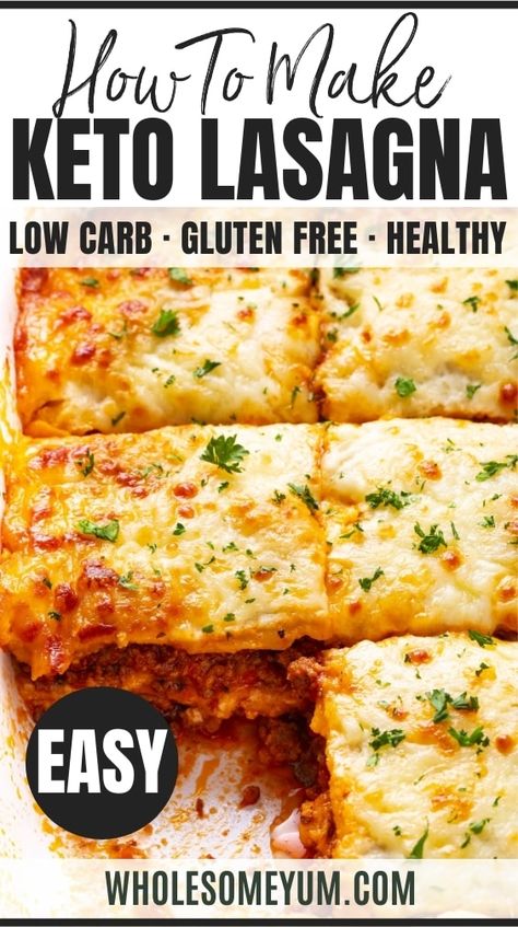 An easy low carb keto lasagna recipe with beef marinara, creamy ricotta, gooey mozzarella, and noodles just like the real thing! Only 5.6g net carbs per serving. #wholesomeyum Easy Low Carb Lasagna, Noodle Replacement, Keto Lasagna Recipe, Recipe With Beef, Keto Italian, Keto Pasta, Low Carb Lasagna, Gluten Free Lasagna, Keto Lasagna