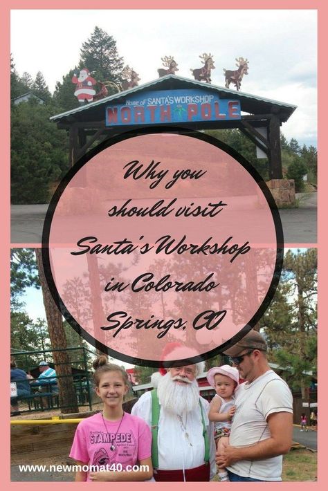 Why you should visit Santa's Workshop in Colorado Springs, CO North Pole City North Pole Santa's Workshop, Frugal Homemaking, Santa's Workshop, Visit Santa, The North Pole, Family Travel Destinations, Road Trip Planning, Traveling With Baby, North Pole