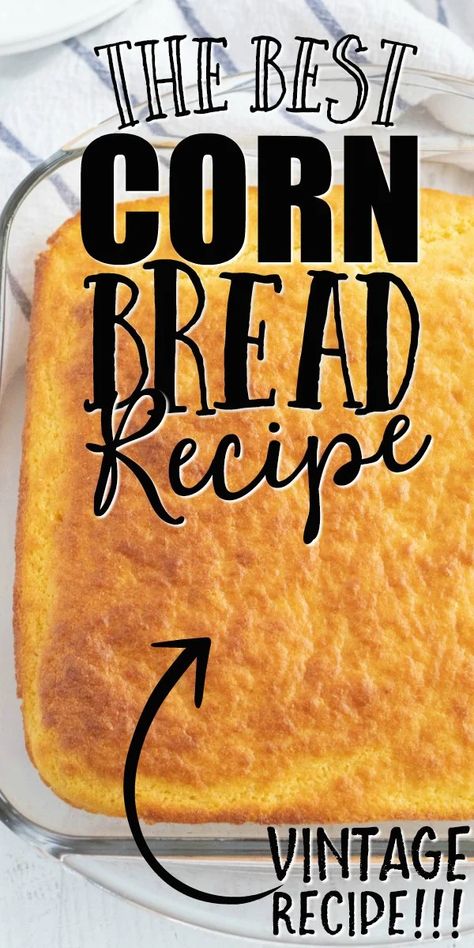 Cornbread Recipe From Scratch, Easy Cornbread, Easy Cornbread Recipe, Best Cornbread Recipe, Cornbread Recipe Sweet, Delicious Cornbread, Cornbread Easy, Cornbread Casserole, Bread Alternatives