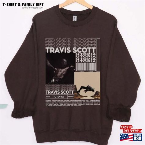 Travis Scott Sweatshirt Utopia Shirt Concert T-Shirt Hoodie Check more at https://tshirtfamilygift.com/product/travis-scott-sweatshirt-utopia-shirt-concert-t-shirt-hoodie/ Travis Scott Merch, Bf Gifts, Concert T Shirt, Concert Tshirts, Travis Scott, Anime Chibi, Hoodie Shirt, Tshirt Designs, Concert