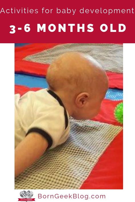 Activities for baby development - 3-6 months old - Born Geek 6 Months Old Activities, Developmental Activities, Child Development Activities, Baby Development Activities, Newborn Hacks, Baby Activities, 6 Month Old Baby, First Time Parents, Toddler Development