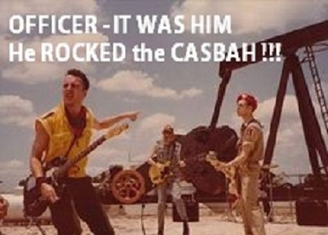 The Clash Who rocked the casbah? Music Memes Funny, Rock The Casbah, Funny Lyrics, 80s Humor, 1980s Music, 80s Bands, Funny Meems, Anger Issues, Funny Thoughts