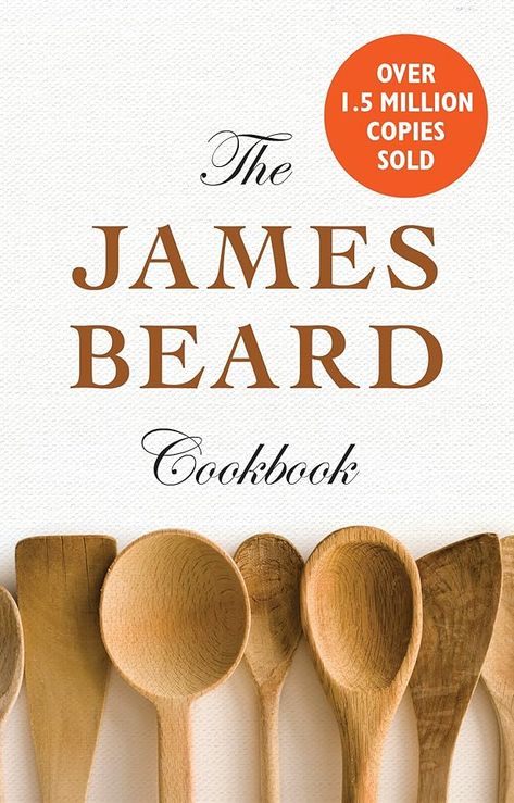 The James Beard Cookbook - Cookbooks James Beard, The James, Note Taking, Yummy Food, Reading