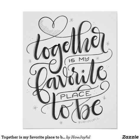 Together is my favorite place to be - HowJoyful Poster Snoopy Pillow, Alive Tattoo, Handlettering Inspiration, Lettering For Beginners, Calligraphy Quotes Doodles, Alfabet Font, Calligraphy Worksheet, Doodle Quotes, Cursive Alphabet