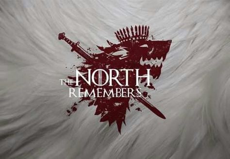 The North Remembers Game Of Thrones Tattoo, Ramsay Bolton, Game Of Thrones Poster, Robb Stark, The North Remembers, King In The North, Calendar 2018, Games Of Thrones, A Song Of Ice And Fire