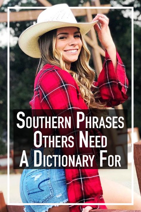 Southern Sass Quotes, Southern Phrases Funny, Southern Words And Phrases, Southern Sayings Deep South, Country Phrases, Southern Women Quotes, Southern Jokes, Southern Words, Funny Southern Sayings