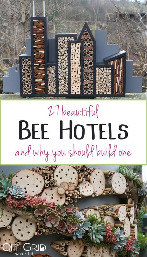 27 Incredibly Beautiful Bee Hotels (And Why You Should Build One) - Off Grid World Bee Hotels, Bee Hotel, Bug Hotel, Insect Hotel, Bee Garden, Veggie Garden, Off Grid, Butterfly Garden, Garden Crafts