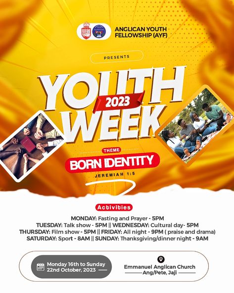 Flyer Design Youth Week Flyer Design, Church Fellowship, Flyer Design Layout, Church Poster Design, Ads Design, Anglican Church, Banner Ads Design, Church Poster, Church Graphic Design