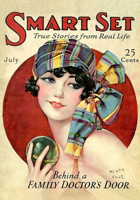 Henry Clive, Harrison Fisher, Pulp Covers, Vintage Illustration Art, Smart Set, Art Deco Posters, Roaring Twenties, Vintage Poster Art, Vintage Tattoo