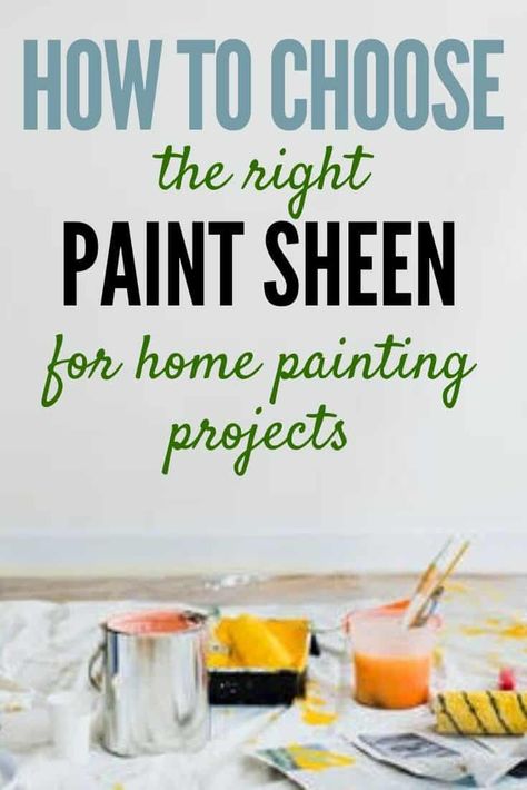 Learn the different types of paint sheens and what to use where. Choose paint for your next DIY home project with confidence. Best Type Of Paint For Furniture, What Type Of Paint To Use On Walls, Different Types Of Paint, Paint Sheen Guide, Types Of Paint, Fixer Upper Inspired, Furniture Painting Tips, Different Types Of Painting, Choosing Paint Colours