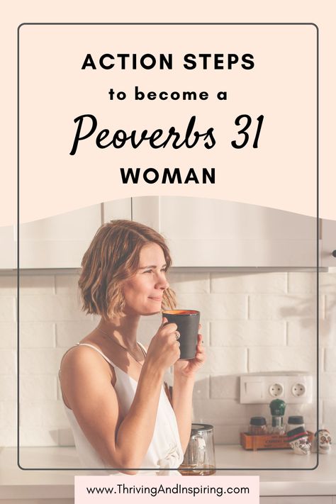 How To Be A Proverbs 31 Wife, Becoming Proverbs 31 Woman, Being A Proverbs 31 Woman, Becoming A Better Christian Woman, Woman In Bible, Proverbs 31 Woman Challenge, Woman Of God Characteristics, Becoming A Woman Of God, Ladies Bible Study Ideas