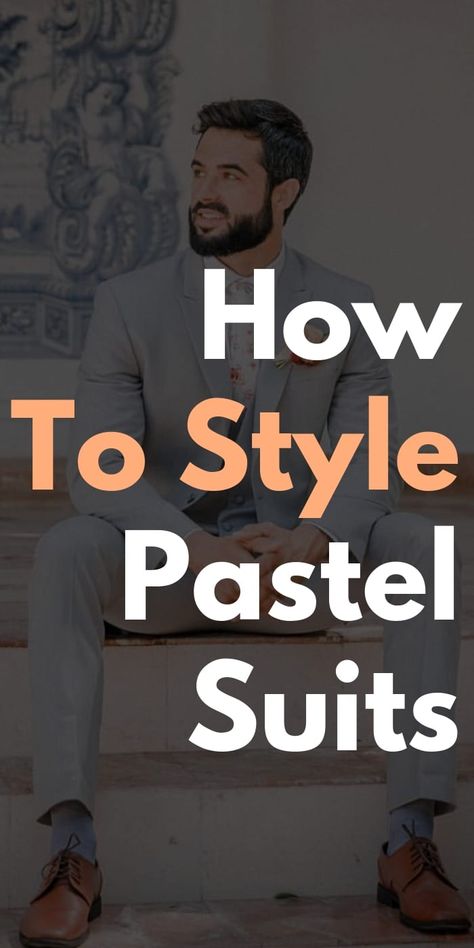 How To Style Pastel Suits Pastel Suit, Formals For Men, Black Mannequin, Dapper Mens Fashion, Fashion Staples, Mens Inspiration, Older Man, Pastel Outfit, Mens Fashion Blog