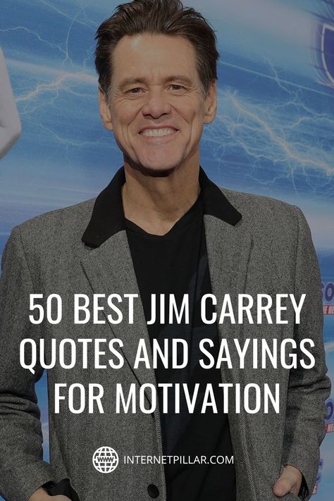 50 Best Jim Carrey Quotes and Sayings for Motivation - #quotes #bestquotes #dailyquotes #sayings #captions #famousquotes #deepquotes #powerfulquotes #lifequotes #inspiration #motivation #internetpillar Jim Carrey Quotes, Give Up On Your Dreams, Actor Quotes, Spring Quotes, Anthony Hopkins, Jim Carrey, Celebration Quotes, Best Motivational Quotes, Knowing God