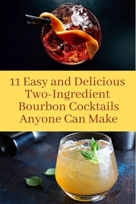 11 Delectable Two Ingredient Bourbon Cocktails - Easy Summer Cocktails Anyone Can Make - Cocktail Contessa Summer Bourbon Drinks, Burbon Drinks, Easy Bourbon Cocktails, Bourbon Mixed Drinks, Whiskey Cocktails Easy, Bourbon Drinks Recipes, Cocktails Easy, Cocktails To Make At Home, Easy Mixed Drinks