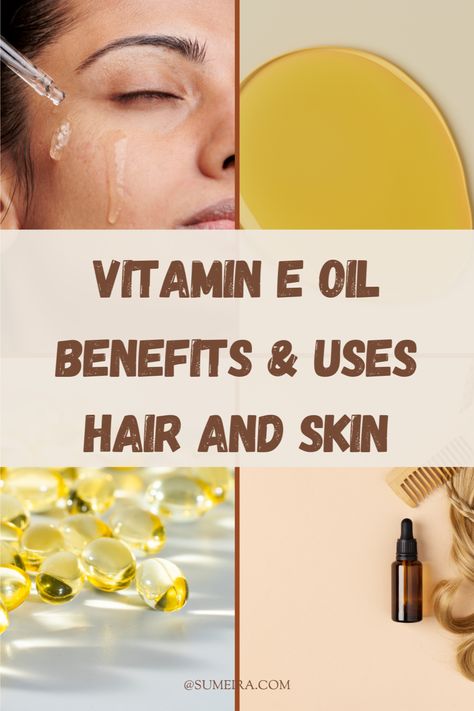 images of vitamin E oil for face, skin and hair Vitamin E Oil Uses Skin Care, Vitamin E Oil Uses, Benefits Of Vitamin E Oil, Vitamin E Oil For Skin, Benefits Of Vitamin E, Skincare Regimen, Promote Healthy Hair Growth, Turmeric Benefits, Vitamins For Skin