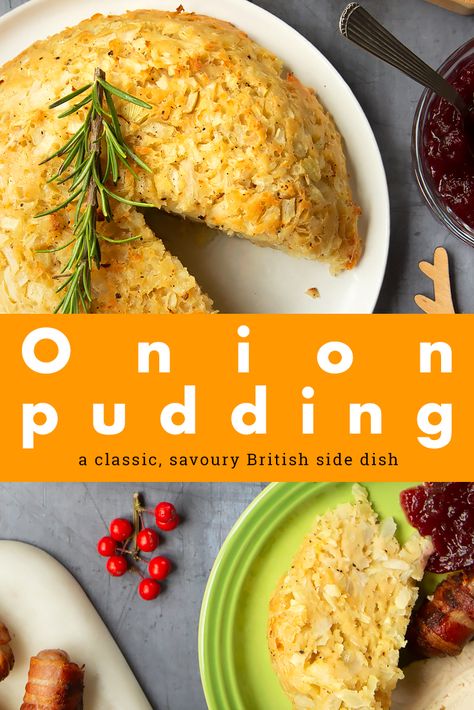 Onion pudding - a roast dinner side dish (Food Stories with Kate Tunstall) - A Mummy Too Roast Dinner Side Dishes, Family Christmas Food, Roast Dinner Sides, Suet Recipe, Suet Pudding, Dinner Side, Dinner Side Dishes, Roast Dinner, Dinner Sides