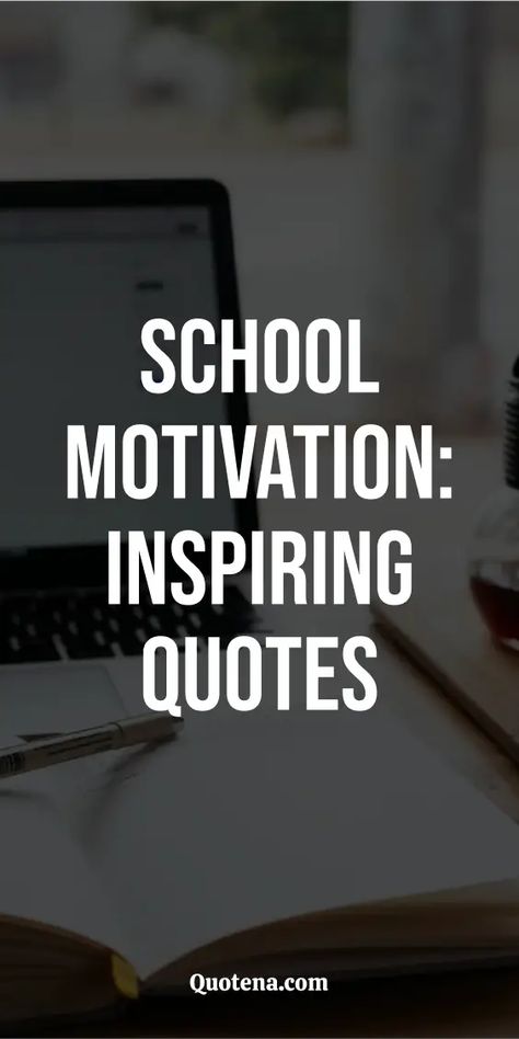 School Motivation: Inspiring Quotes Student Struggles Quotes, Good Thoughts Quotes For Students, Elementary Quotes For Students, Motivational Sayings Encouragement, Motivational Quotes For Students Schools, Inspirational Quotes Positive School, Middle School Quotes Inspiration, Motivational Quotes For Kids Student, Kid Motivational Quotes