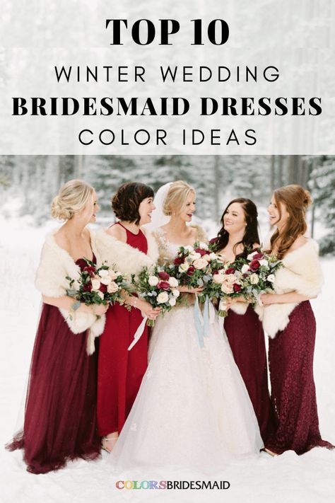 winter wedding colors for bridesmaid dresses Bridesmaid Dresses For Christmas Wedding, Burgundy Winter Bridesmaid Dresses, Winter Red Bridesmaid Dresses, Winter Weddings Wedding Dress, Winter Bridesmaid Dress Colors, January Bridesmaids, Red Winter Bridesmaid Dresses, Mismatched Winter Bridesmaid Dresses, Bridesmaids Winter Wedding