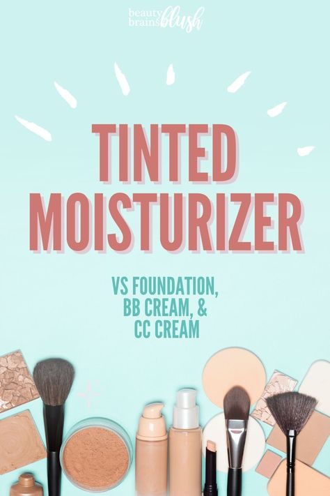 Learn everything you need to know about tinted moisturizer - what is it, how to apply it, and how it is different from foundation, BB cream, and CC cream! Read at beautybrainsblush.com, the makeup resource for beginners! Bb Creams, Home Health Remedies, Basic Makeup, Makeup Guide, Cc Cream, Bb Cream, Tinted Moisturizer, Home Health, Self Improvement Tips