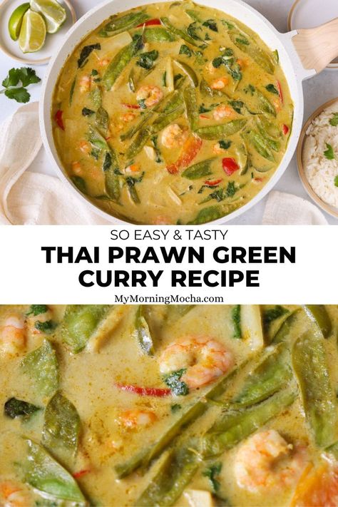 Here's+how+I+make+a+prawn+Thai+green+curry+that's+full+of+flavour+and+taste.+This+meal+takes+just+20+minutes+to+make+and+it's+so+easy.+via+@MyMorningMocha Green Curry Shrimp Coconut Milk, Thai Green Curry Shrimp, Shrimp Green Curry, Thai Shrimp Curry, Thai Green Curry Recipe, Shrimp Coconut Milk, Green Curry Recipes, Salmon Curry, Thai Green Curry Paste