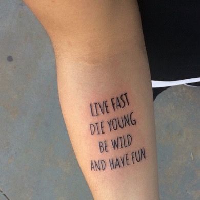 Die Young, I Tattoo, Tattoo Quotes, Tattoos