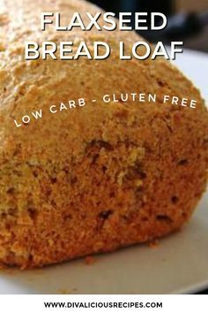 Bread For Toast, Flaxseed Bread, Pain Sans Gluten, Gf Bread, Healthy Bread, Bread Loaf, Fruit Dip, Low Carb Gluten Free, Low Carb Bread