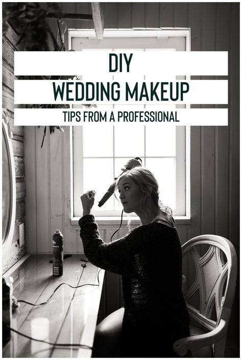 Diy Wedding Day Makeup, Diy Hair And Makeup For Wedding, Natural Wedding Makeup How To, How To Do Own Wedding Makeup, Wedding Foundation Make Up, How To Do Bridal Makeup At Home, Bridesmaid Makeup Products, Steps To Makeup Application, Doing Own Makeup For Wedding