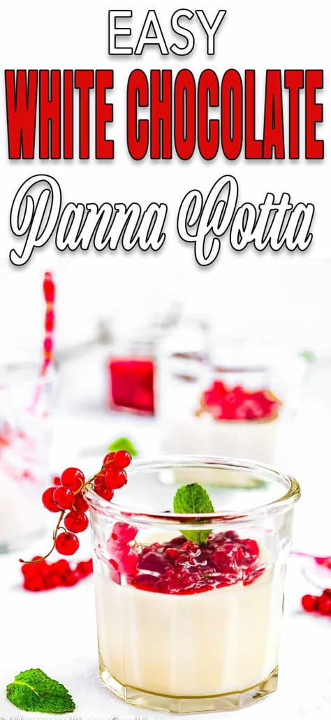 Recipe Dessert Easy, White Chocolate Panna Cotta, Chocolate Panna Cotta, Hot Fudge Cake, Easy Party Desserts, Hot Chocolate Fudge, Panna Cotta Recipe, Party Food Dessert, Single Serve Desserts