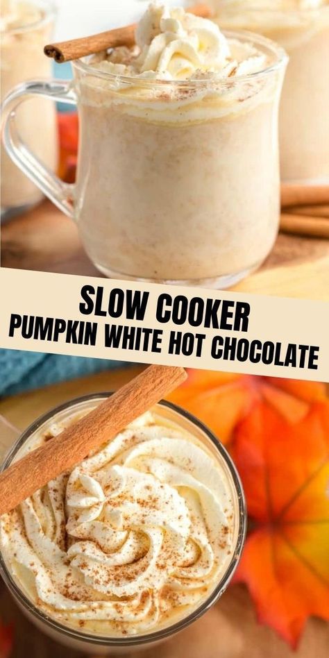 Pumpkin Hot Chocolate Recipe, Pumpkin White Hot Chocolate, Pumpkin Hot Chocolate, Drinks Starbucks, Fall Drink, Slow Cooker Pumpkin, White Hot Chocolate, Pumpkin Recipes Dessert, Fall Cooking