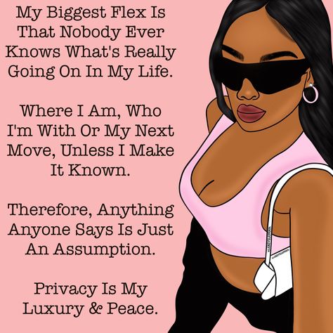 Nobody Knows The Real Me, My Biggest Flex Is Quotes, My Biggest Flex Quotes, Im Rich Quotes, I Am The Empress Quotes, Flex Quotes, I Am Rich In All Areas Of My Life, I’m A Boss Quote, I Am A Queen Quotes Boss