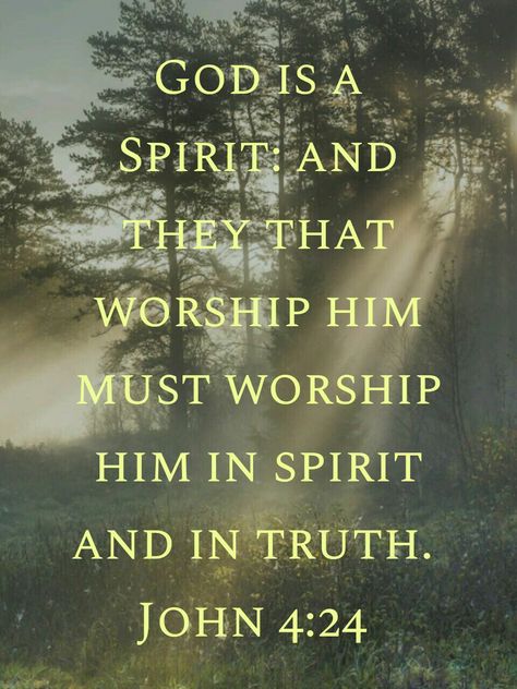 Spirit And Truth, Our Father Who Art In Heaven, Spirit Of God, Spirit Of Truth, Biblical Encouragement, Faith Encouragement, Worship The Lord, A Course In Miracles, John 4