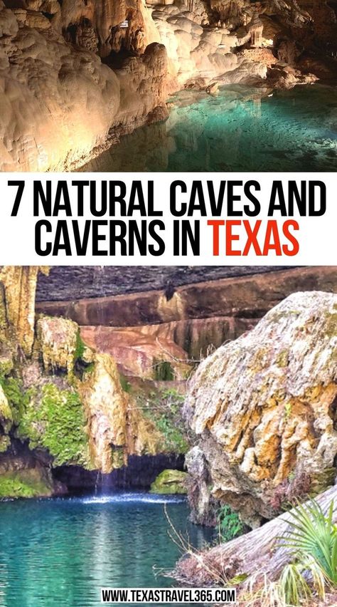 7 Natural Caves and Caverns in Texas Sonora Texas, Caves And Caverns, Texas Travel Guide, Explore Texas, Texas State Parks, Texas Adventure, Visit Texas, Texas Places, Texas Vacations