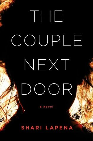 Couple Next Door Book, Shari Lapena, Sue Grafton, The Couple Next Door, Mystery Books, Thriller Books, Psychological Thrillers, Beach Reading, Next Door