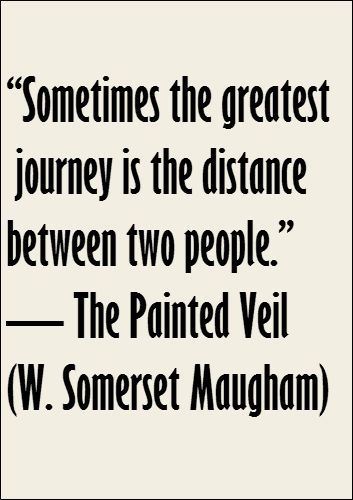 -- The Painted Veil (W, Somerset Maugham) Quotes From The Vampire Diaries, The Painted Veil, Somerset Maugham, Vampire Diaries Quotes, Never Stop Dreaming, Memorable Quotes, Poetry Words, Literary Quotes, People Talk