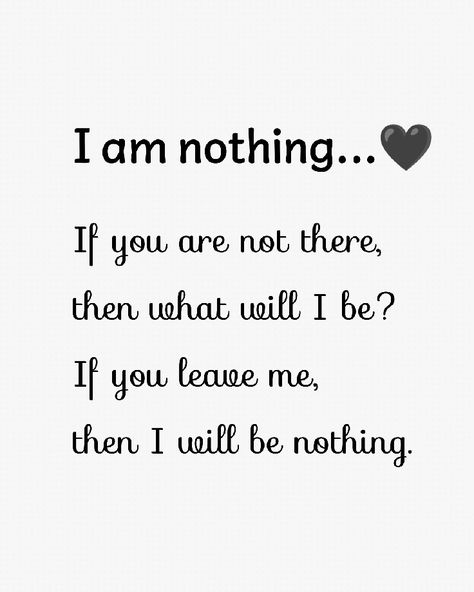 poetry quotes, quotes deep, love poetry, four lines poetry, poetry in english, love quotes poetry, poetry quotes, relationship, relationships feelings, feelings, quotes. I Am Nothing, You Left Me, You Left, Poetry Quotes, Quotes Deep, Leave Me, Poetry, Feelings, Quotes