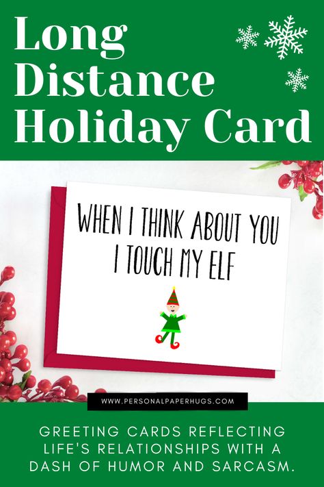 Here's a flirty and funny love card to send to that special someone this holiday season! 'Tis the season for holiday greetings and this funny elf card is sure to bring a smile to your significant other's face. In a snapchat world be a handwritten note and spice up their day! #longdistance #longdistancerelationship #ldr #Longdistancecouple #longdistancelove #longdistanceholiday #pandemicchristmas #pandemicholiday #christmas2020 #holiday2020 #elf #elfontheshelf #longdistanceanniversary Merry Christmas Long Distance Love, Long Distance Relationship Cards, Funny Holiday Card, Funny Love Cards, Funny Holiday Cards, Funny Christmas Card, Cards For Boyfriend, Funny Holiday, Funny Greeting Cards