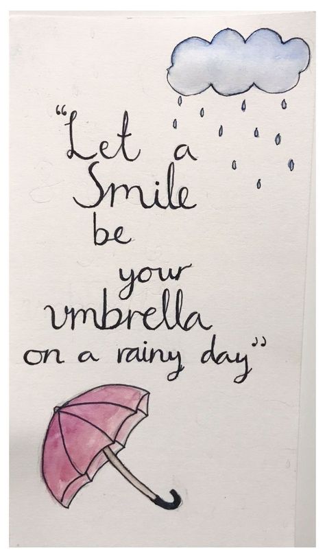 Rainy Day Inspiration Quotes, Rain Doodles Rainy Days, Umbrella Quotes Inspiration, Quotes About Rain Rainy Days, Rainy Season Quotes, Raining Day Quotes, Rainy Day Journal, Rainy Days Quotes, Doodle Sayings