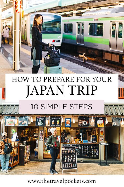 10 Simple Steps to Prepare for Your Trip to Japan Planning A Trip To Japan First Time, Trains In Japan, How To Plan A Trip To Japan, Tokyo Vacation Outfit, Japan Road Trip, Japan Trip Planning, Vacation Manifestation, Korean Vacation, Japan Planning