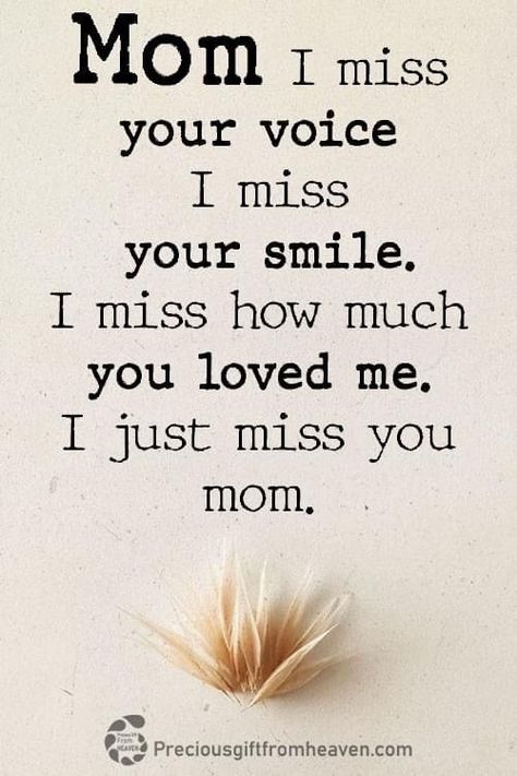 Mother Love Quotes, Miss My Mom Quotes, Missing Mom Quotes, Quotes For Mother, Miss You Mum, Mom In Heaven Quotes, Miss You Mom Quotes, Love Of A Mother, Mom I Miss You