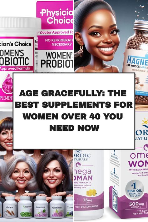 AGE GRACEFULLY: THE BEST SUPPLEMENTS FOR WOMEN OVER 40 YOU NEED NOW Daily Supplements For Women, Best Supplements For Women, Good Vitamins For Women, Healthy Eating Guide, Daily Supplements, Supplements Packaging, Collagen Drink, Collagen Benefits, 40 Women