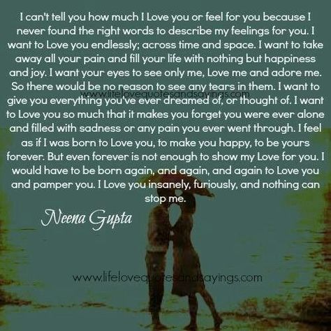 I love you... | Words that describe me, Love poems for him, Endless love quotes Why Cant You Love Me, Endless Love Quotes, Emotions Quotes, Neena Gupta, I Love You Words, Relationships Problems, Love Poems For Him, Love For Him, My Feelings For You