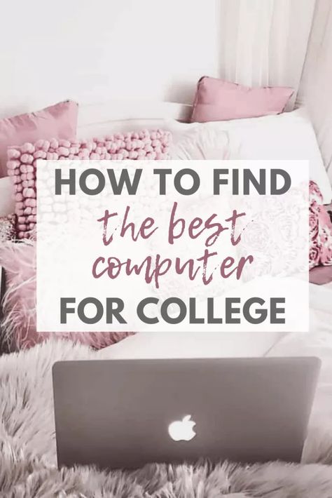 Best Computer For College, Laptop For College, College Supplies, College List, Computers Tablets And Accessories, College Survival, College Essentials, Freshman College, Best Computer