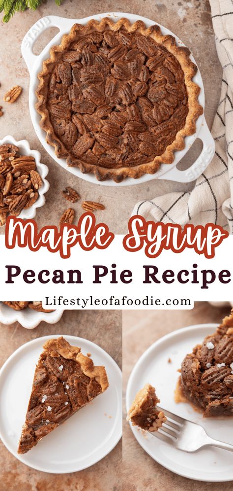 The Best Maple Pecan Pie Recipe - Lifestyle of a Foodie Maple Pie Recipes, Pecan Pie Healthy, Pecan Pie Recipe With Maple Syrup, Piecaken Recipe, Pecan Pie Without Corn Syrup, Impressive Thanksgiving Desserts, Mini Pecan Pie Recipes, Maple Pecan Pie, Lifestyle Of A Foodie