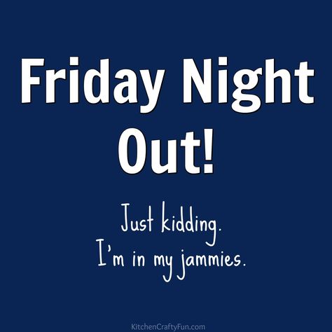 Friday Night Friday Night Humor, Friday Night Quotes, Night Humor, Skin Wars, Tgif Funny, Friday Meme, Friday Images, Friday Quotes Funny, Weekend Quotes