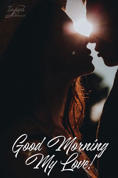 Good Morning Kiss, Good Morning Couple, Good Morning Kiss Images, Good Morning Handsome Quotes, Morning My Love, Morning Kiss, Good Morning Romantic, Morning Hugs, Good Morning Hug