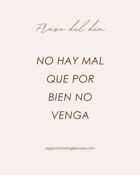 Discover Positivity: Transform Challenges into Opportunities with Spanish! ¡Hola Amigos! 👋🏽 "No hay mal que por bien no venga" means that every bad situation has a silver lining. Challenges can lead to growth and unexpected opportunities. Embrace your journey, learn from every experience, and turn your language goals into reality. Ready to start? Click the link in the bio to join us on your Spanish-speaking journey today! ¡Hasta luego! The Legacia Tutoring Team📚 #spanishlanguage #spanish #... Amigos No Hay, Phrases In Spanish, Language Goals, Spanish Speaking, Spanish Phrases, Another Country, How To Speak Spanish, Silver Lining, In Spanish