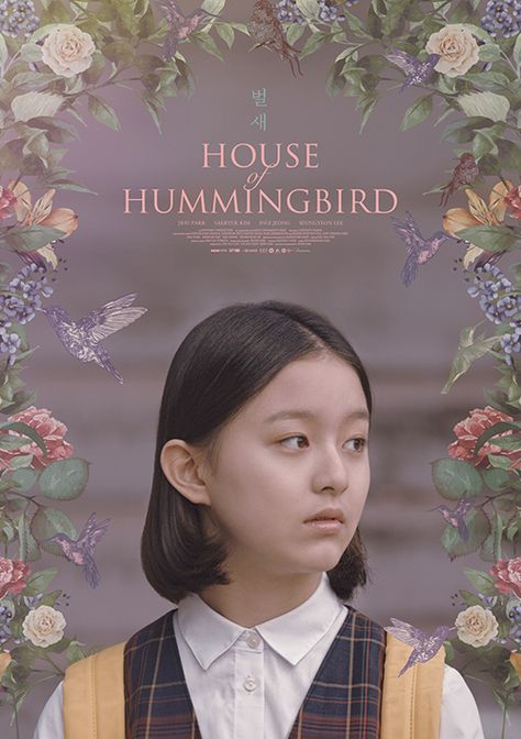 House of Hummingbird House Of Hummingbird, Hollywood Poster, Galaxy Movie, Movie Posters Design, Movies 2019, New Poster, Tv Shows Online, Film Posters, Hd Movies