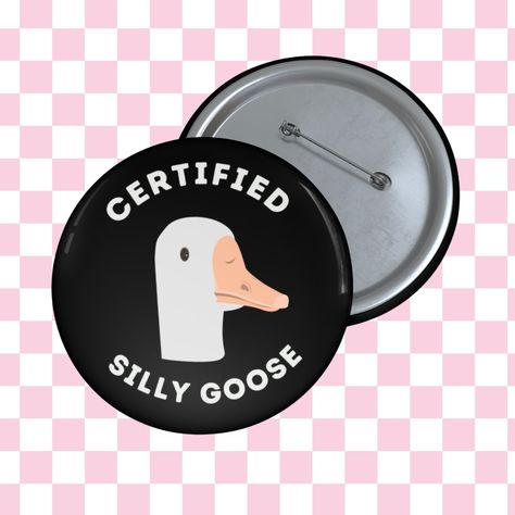 Certified Silly Goose Pin, Funny Pins, Punny Gift for Sister, Dad Jokes, Gifts for Teen Girl, Buttons for Backpacks, Small Gift for Coworker - Etsy Small Gifts For Coworkers, Goose Funny, Funny Person, Punny Gifts, Silly Goose, Dad Jokes, Funny Pins, Gifts For Coworkers, Safety Pin